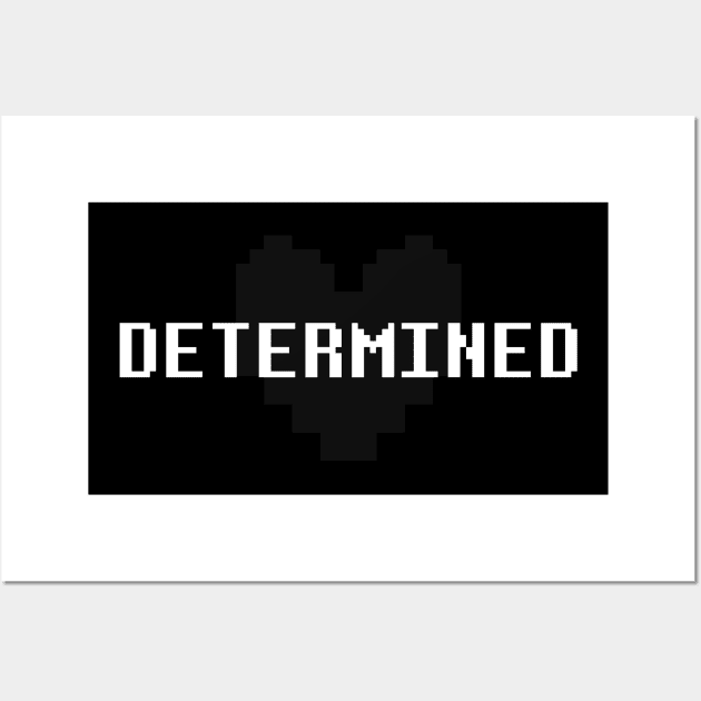 stay determined Wall Art by edgarOaks